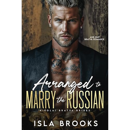 Arranged to Marry the Russian