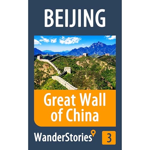 Great Wall of China - a travel guide and tour as with the best local guide