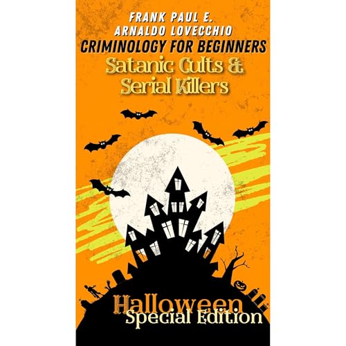Criminology For Beginners - Halloween Special Edition