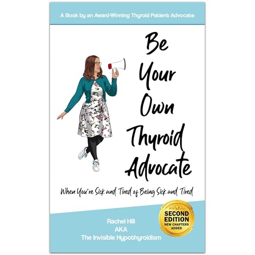 Be Your Own Thyroid Advocate