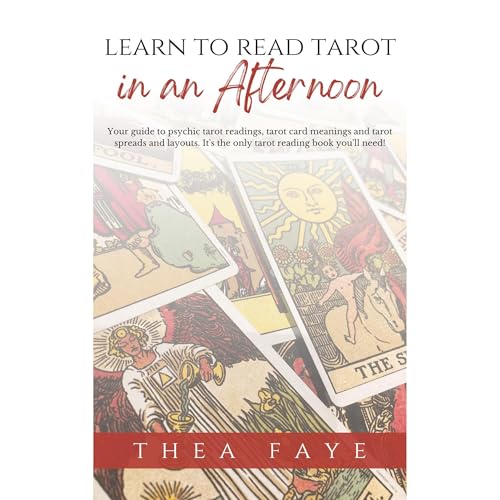 Learn to Read Tarot in an Afternoon