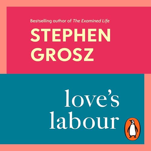 Love’s Labour