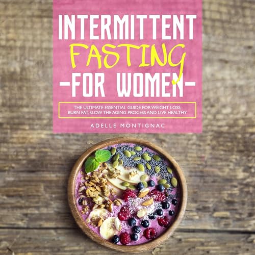 Intermittent Fasting for Women