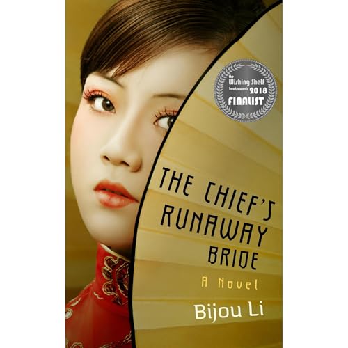 The Chief's Runaway Bride by Bijou Li
