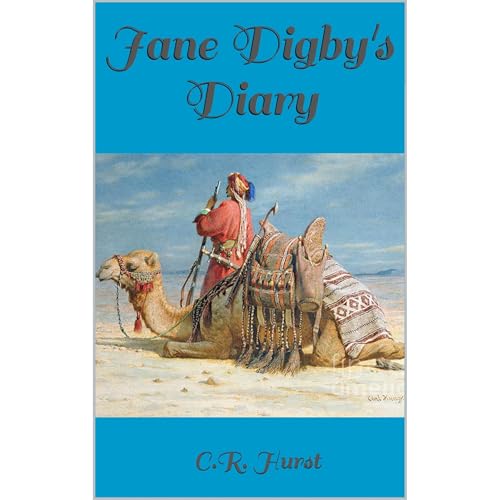 Jane Digby's Diary by C.R. Hurst