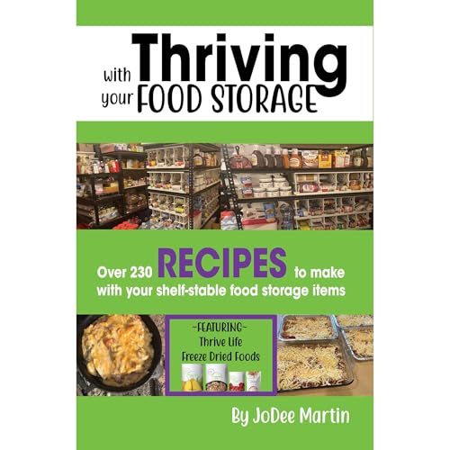 Thriving with your Food Storage
