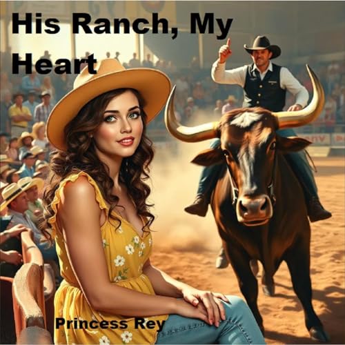 His Ranch, My Heart
