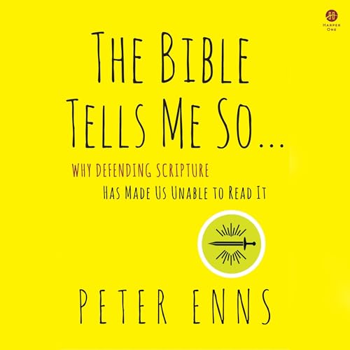 The Bible Tells Me So