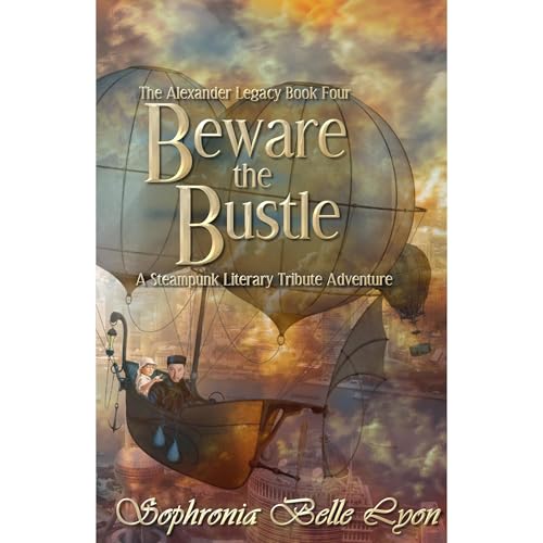 Beware the Bustle