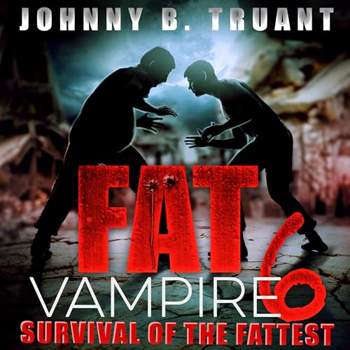 Fat Vampire 6
