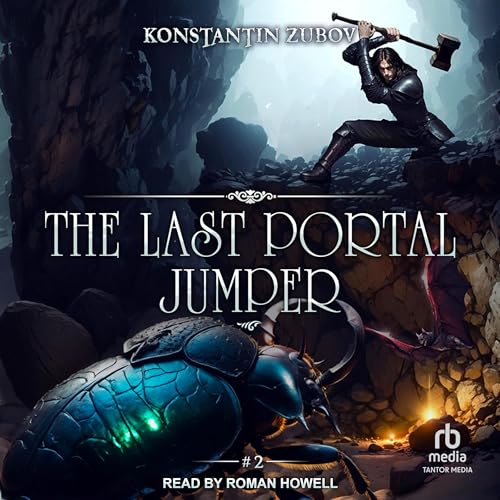 The Last Portal Jumper: Book 2