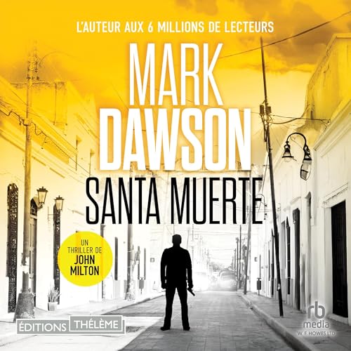 Santa Muerte (French Edition)