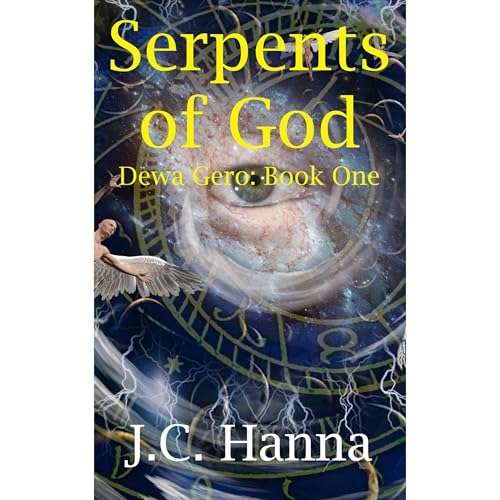 Serpents of God by J.C. Hanna