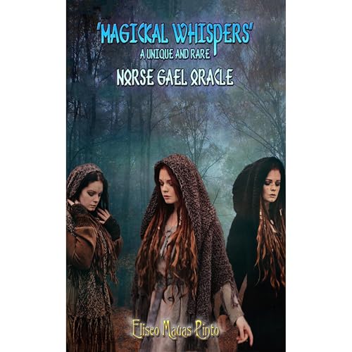 Magickal Whispers by Eliseo Mauas Pinto