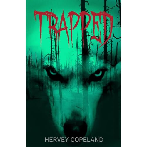 Trapped by Hervey Copeland