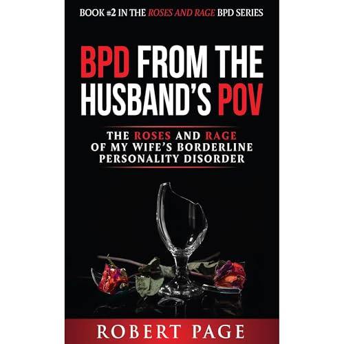 BPD from the Husband's POV by Robert Page