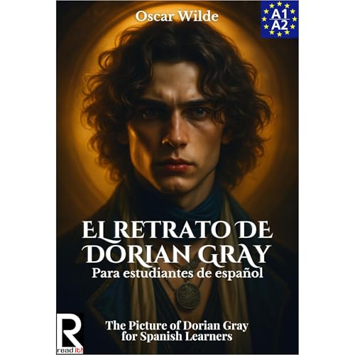 El Retrato de Dorian Gray para Estudiantes de Español. Nivel A1-A2 | Principiantes.