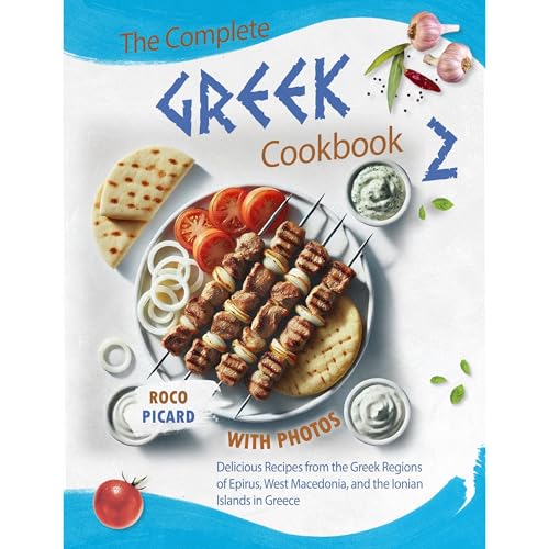 The Complete Greek Cookbook 2 with Photos