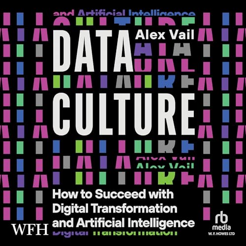 Data Culture by Alex Vail