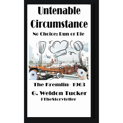 Untenable Circumstance