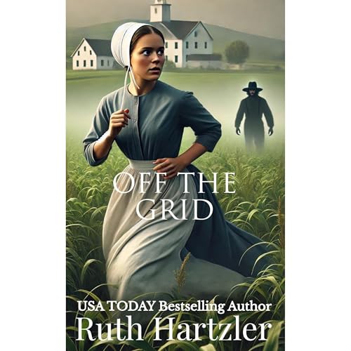 Off The Grid by Ruth Hartzler