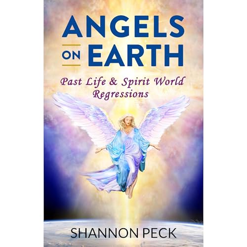Angels on Earth by Shannon Peck