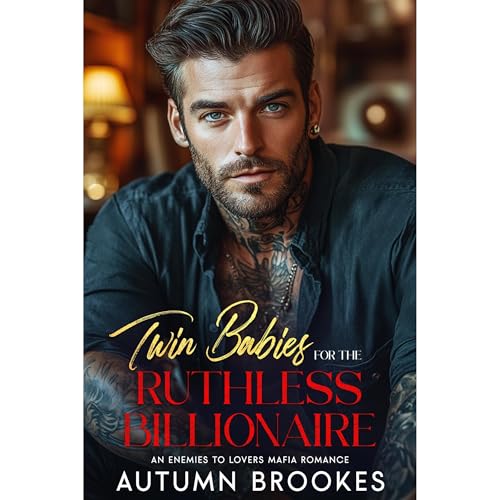 Twin Babies For The Ruthless Billionaire