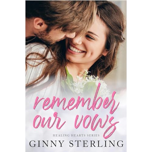 Remember Our Vows by Ginny Sterling