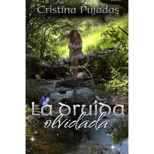 La Druida Olvidada by Cristina Pujadas