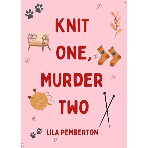 Knit One, Murder Two by Lila Pemberton