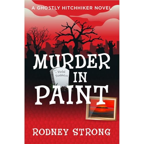 Murder in Paint by Rodney Strong