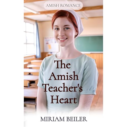 The Amish Teacher's Heart