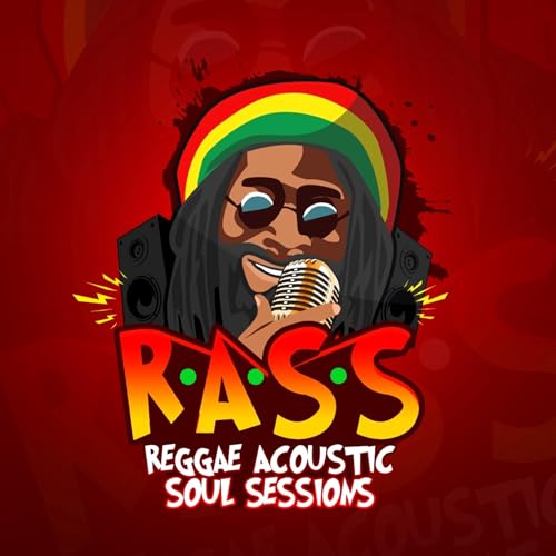 Reggae Acoustic Soul Sessions (R.A.S.S.) by Reggae Acoustic Soul Sessions