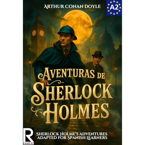 Aventuras de Sherlock Holmes para Estudiantes de Español. Nivel A2 Pre-Intermedio