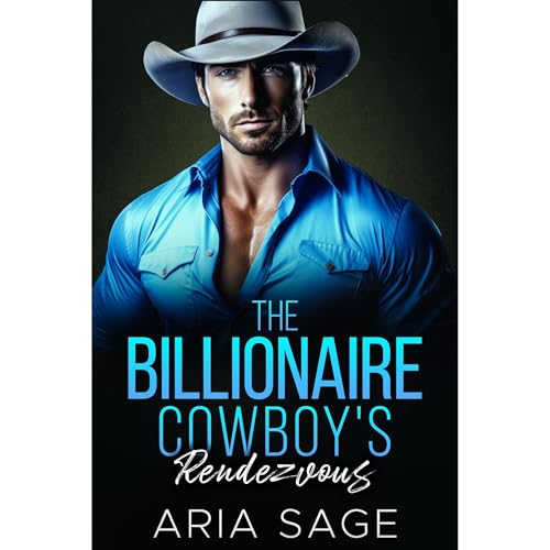 The Billionaire Cowboy's Rendezvous