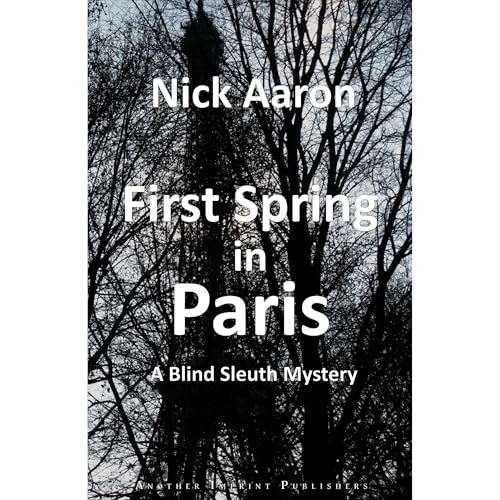 First Spring in Paris by Nick Aaron