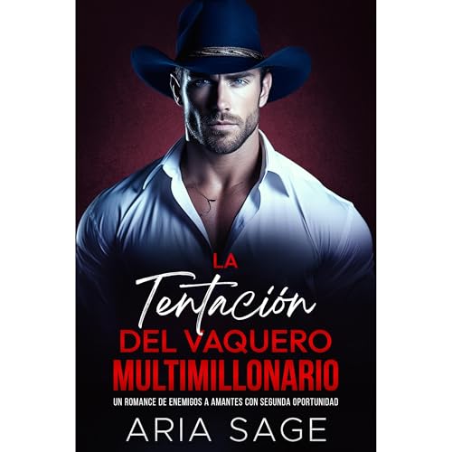 La Tentación del Vaquero Multimillonario