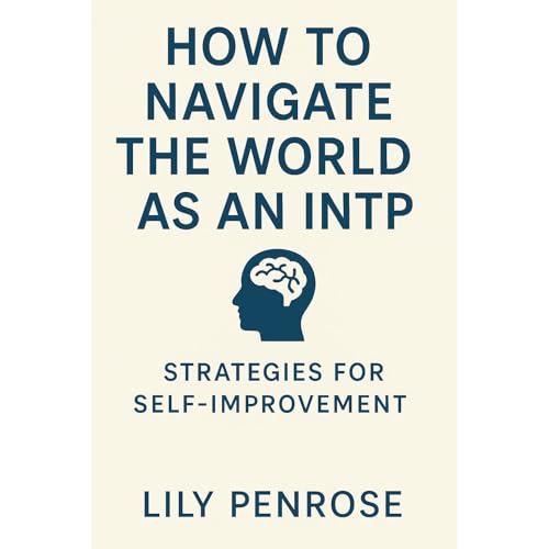 How to navigate the world as an INTP