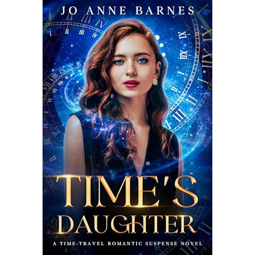 Time's Daughter by Jo Anne Barnes