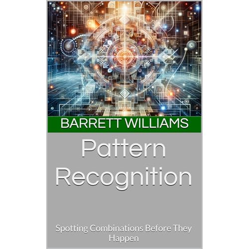 Pattern Recognition by Barrett Williams