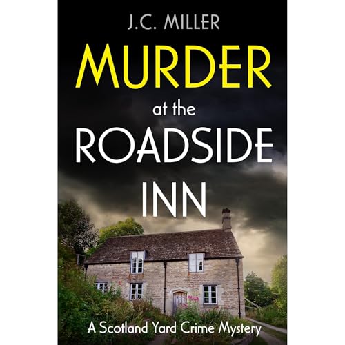 Murder at the Roadside Inn by J.C. Miller
