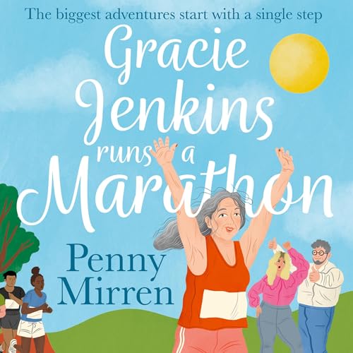 Gracie Jenkins Runs a Marathon by Penny Mirren