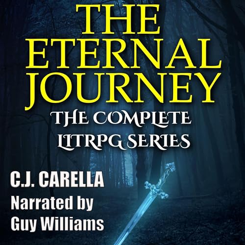 The Eternal Journey Collection: The Complete LitRPG Series