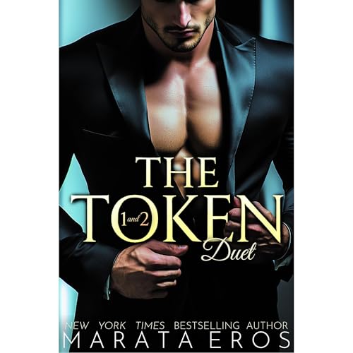 The Token Duet Books 1 and 2 by Marata Eros