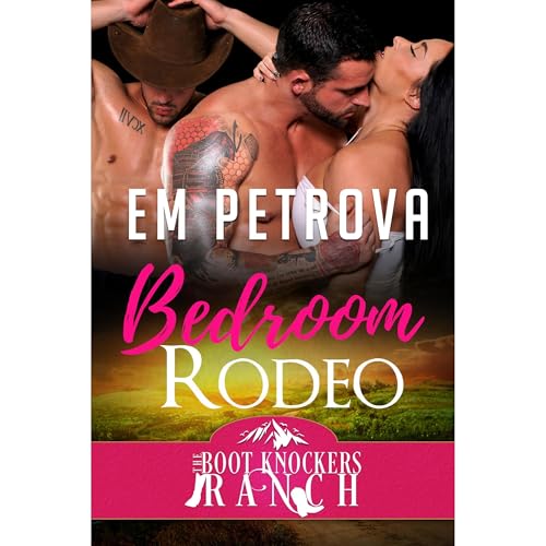 Bedroom Rodeo by Em Petrova