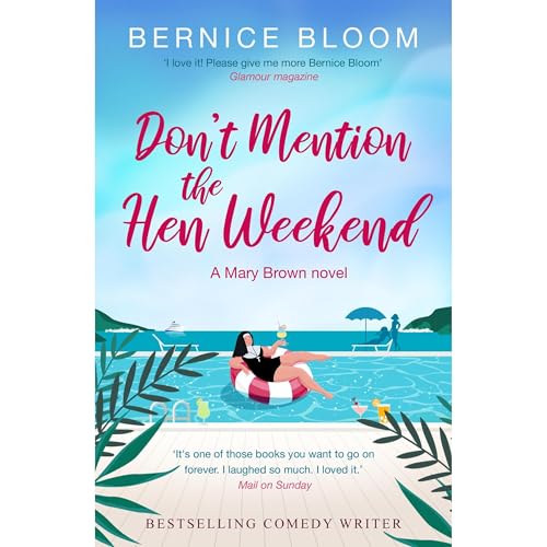 Don't Mention The Hen Weekend