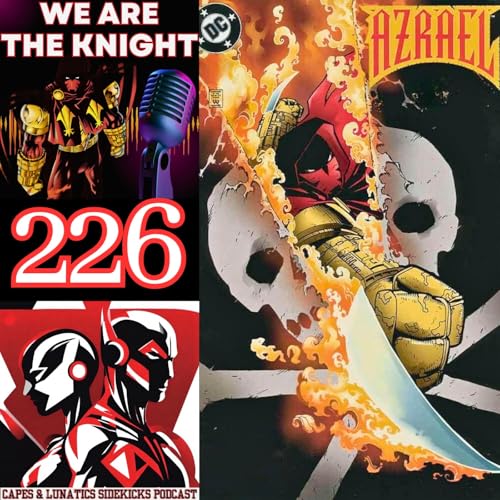 We Are The Knight Ep #226: Azrael - The Angel And The Buccaneers by Unknown