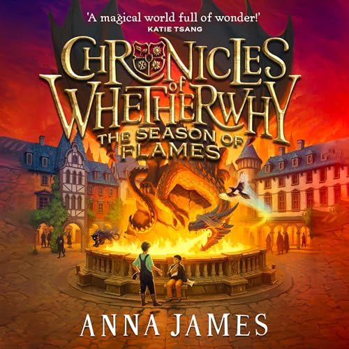 Chronicles of Whetherwhy (2): The Season of Flames