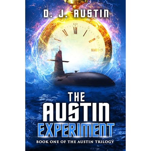 The Austin Experiment by Dave Austin