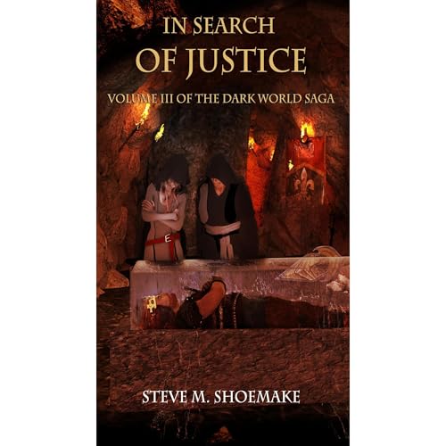 In Search of Justice by Steve Shoemake